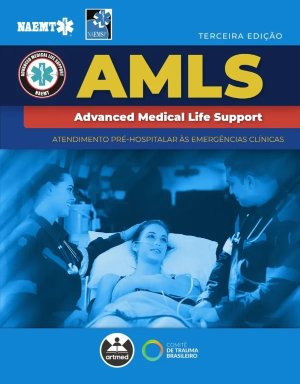 ADVANCED MEDICAL LIFE SUPPORT - AMLS®